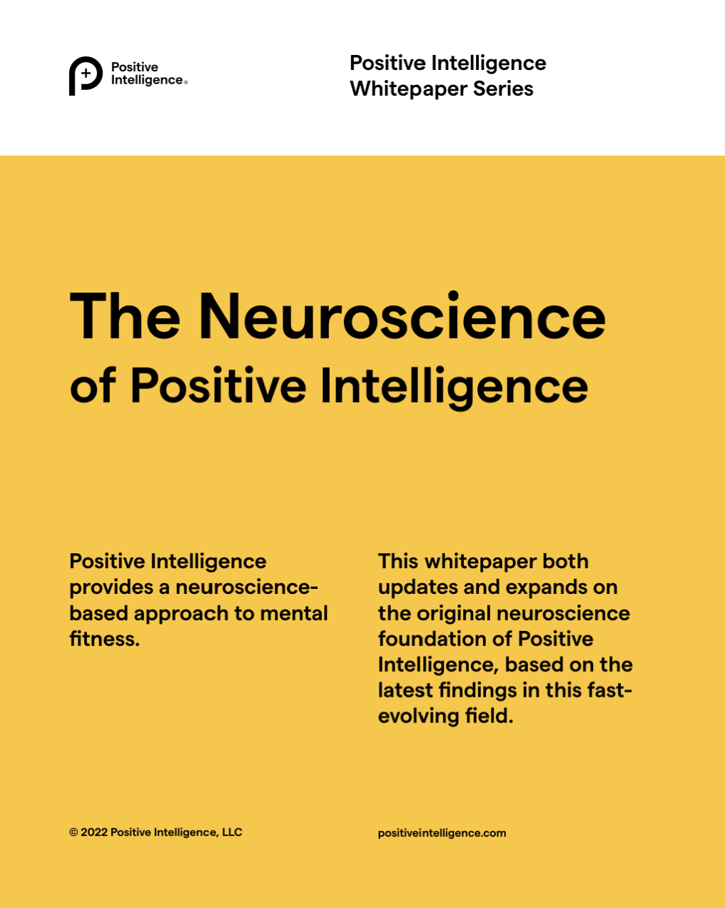 The Neuroscience of Positive Intelligence